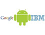 В арсенале Android стало на 217 патентов больше благодаря IBM