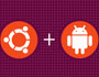 MWC 2012: Работа Ubuntu на смартфоне Atrix 2